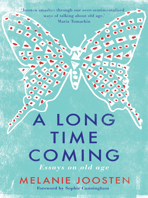 Title details for A Long Time Coming by Melanie Joosten - Available